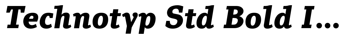 Technotyp Std Bold Italic